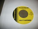 WHAT'S HAPPENING,HOT BUTTERED BUNS/BABY,YOU'RE HURTIN',r&b garage psych private