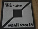 SMALL WORLD - FIRST IMPRESSIONS - 7