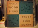 HALLY WOOD, Texas Folk Songs, STINSON 10