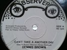 Dennis Brown Cant Take Another Day Killer Digi Tune Original 12 Observer Prod