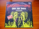 SLAUGHTER & THE DOGS Quick Joey Sm. PUNK SPAIN ONLY PS
