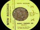 KEITH KESSLER Rare Garage Punk DON'T CROWD ME MTW Seattle DJ 45 RPM Nice Shape