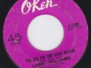 NORTHERN SOUL 45 LARRY WILLIAMS You Ask For One Good Reason OKEH 7280 VG RARE