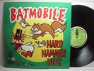 BATMOBILE HARD HAMMER HITS PSYCHOBILLY LP