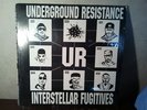 Underground Resistance – Interstellar Fugitives