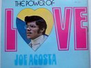 JOE ACOSTA The Power Of Love LP Latin GHETTO Joe Bataan ORIGINAL Rare