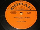 78 RPM Patsy Cline I LOVE YOU HONEY / COME ON IN Coral NM-   *LISTEN*