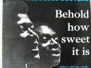 THE BLUES BUSTERS Behold... How sweet it is DYNAMIC I won't let you go Byron Lee