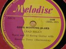 LEADBELLY LEAD BELLY LEDBETTER   GOOD MORNING   VERY RARE UK 78 RPM BLUES RECORD