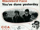 CCA 5036, The Chosen Few, Blackbird Face /You've done yesterday - ORIG 7