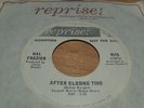 RARE NORTHERN SOUL HAL FRAZIER AFTER CLOSING TIME REPRISE WLP 0670 LOOK/PLAY NM+