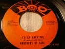 BROTHERS OF SOUL “I’d Be Greatful” northern 45 on BOO