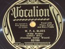 Casey Bill Weldon-W.P.A. Blues/Somebody Changed The Lock Vocalion 03186 78 N-