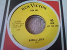 45 M- Northern Soul Don Ray Born Loser RCA Promo
