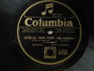 MUSICALS: W.H. BERRY 'AFTER ALL THESE YEARS' 1925 ORIGINAL CAST COLUMBIA 78