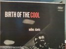 MILES DAVIS BIRTH OF THE COOL Gerry Mulligan MAX ROACH  ORIGINAL Capitol MONO LP
