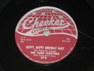 Happy, happy birthday baby  The Tune Weavers  CHECKER 