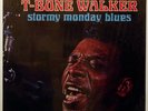 T BONE WALKER Stormy Monday Blues '68 Bluesway Factory Sealed