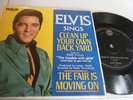 ELVIS PRESLEY - CLEAN UP YOUR OWN BACK YARD / THE FAIR IS MOVING ON-  7