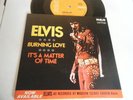 ELVIS PRESLEY - BURNING LOVE / IT'S A MATTER OF TIME - 7