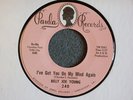 Billy Joe Young I've Got You On My Mind Again Paula 240 Mint- Northern Soul