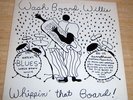 WASHBOARD WILLIE - Whippin that board - Great Classic Detroit Blues