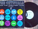 THE CRYSTALS SING THE GREATEST HITS VOLUME 1  ORIGINAL FIRST PHILLIES PRESSING