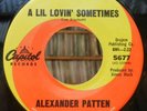 Northern SouL 45 ALEXANDER PATTEN A Lil Lovin Sometimes  CAPITOL Records # 5677