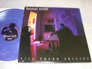 BRUTAL TRUTH kill trend suicide 10