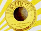 Rockabilly 45-Warren Smith-I've Got Love If You Want It-Sun 286-VG++ NICE