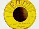 Rockabilly 45-Sonny Burgess-My Bucket's Got A Hole In It-Sun 285-NICE VG+