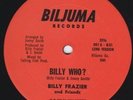 BILLY FRAZIER Billy Who RARE orig disco 12