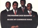MODERN JAZZ QUARTET, BLUES AT CARNEGIE H, MFSL, Vinyl, lim.ed.0905  UNGESPIELT