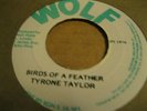 TYRONE TAYLOR - BIRDS OF A FEATHER / BLACK DISCIPLES - PART II.WOLF