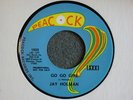 Jay Holman Go Go Girl Peacock 1955 Promo Mint-  Mod R&B Soul Dancer