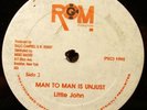 LITTLE JOHN Man To Man Is Unjust / FREDDIE MCGREGOR Rock This Session ROOTS 12