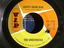 THE UNDERDOGS - Love's Gone Bad - detroit garage rock on VIP - hear both