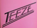 TEEZE--12