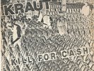 KRAUT KILL FOR CASH RARE 7