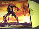 W.A.S.P. - THE LAST COMMAND DOUBLE LP ON YELLOW VINYL IN GATEFOLD SLEEVE