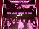 MILKSHAKES PRISONERS..LAST NIGHT AT THE MIC..NEAR MINT VINYL LP..BILLY CHILDISH