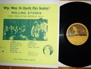 Rolling Stones    Who Went To Church This Sunday LP not TMOQ