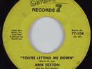 Northern Soul 45 ANN SEXTON You've Been Gone Too Long SEVENTY 7 HEAR