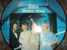 Abba Voulez Vous Picture Disc LP Rare As Good As New Chiquitita I Have A Dream