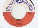 SKA/REGGAE SINGLE: BLEECHERS - EASE UP - TROJAN