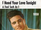 Elvis  Presley German 45 I need your love tonight Jahreszahlcover   RCA 47- 7506