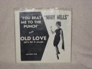 Vintage Mary Wells You Beat Me To The Punch 45 Record Picture Sleeve NO RECORD
