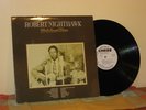 ROBERT NIGHTHAWK 