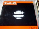 Swans – Filth - Zensor Records - ND03 - liscensed from Neutral Records - Germany