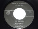 The Impulse NORTHERN SOUL Once In A Lifetime 45 I Don't Want To Fall In Love